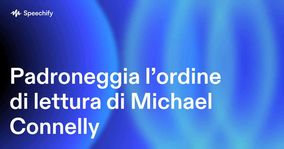 Padroneggia l’ordine di lettura di Michael Connelly
