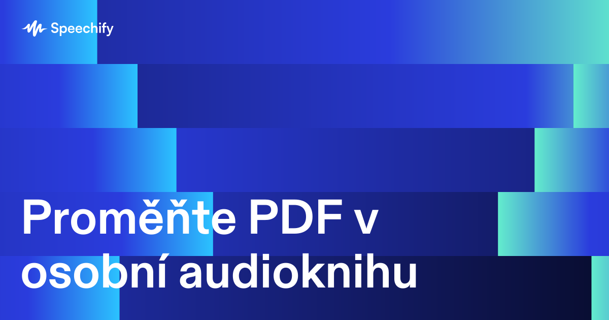 Proměňte PDF v osobní audioknihu
