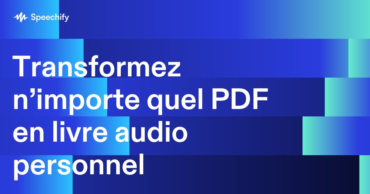 Transformez n’importe quel PDF en livre audio personnel