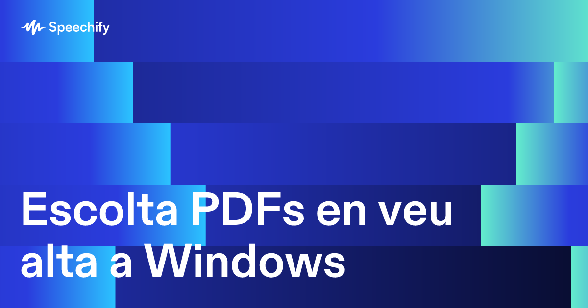Escolta PDFs en veu alta a Windows