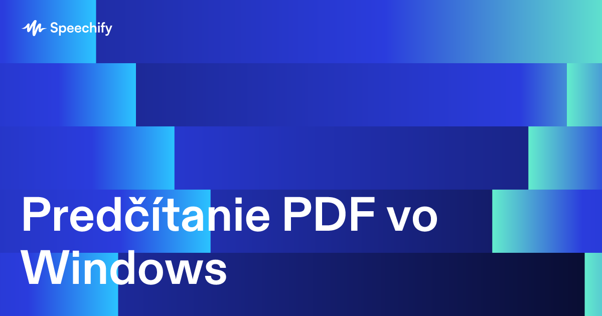 Predčítanie PDF vo Windows