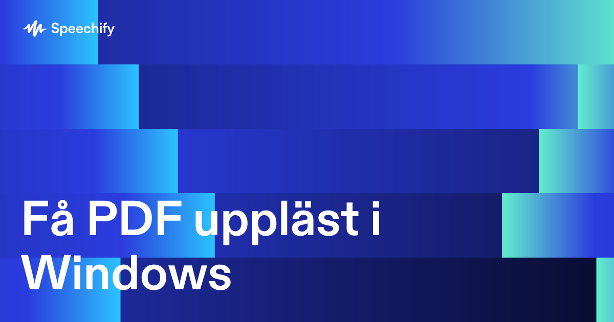 Få PDF uppläst i Windows