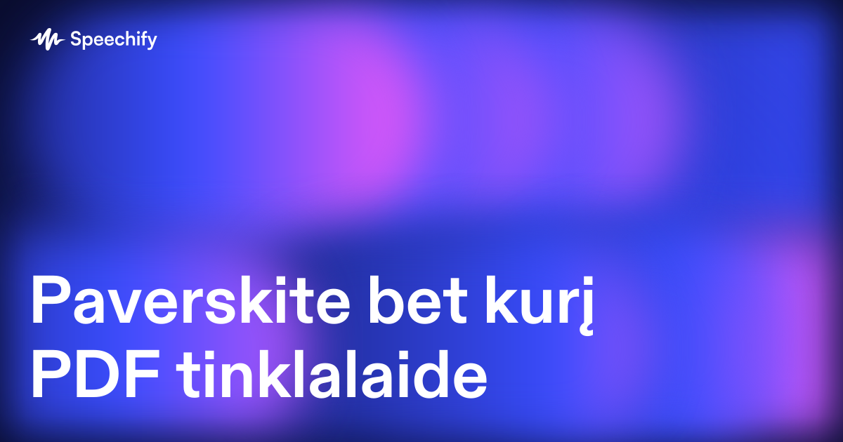 Paverskite bet kurį PDF tinklalaide