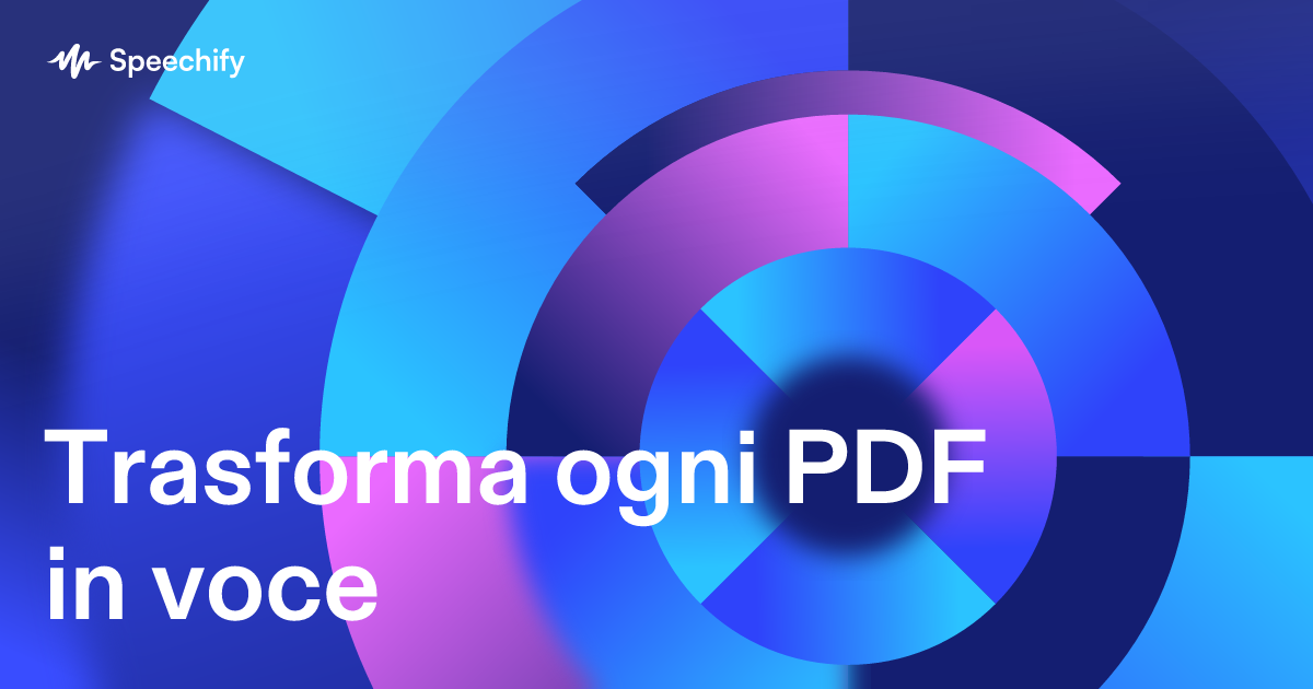 Trasforma ogni PDF in voce