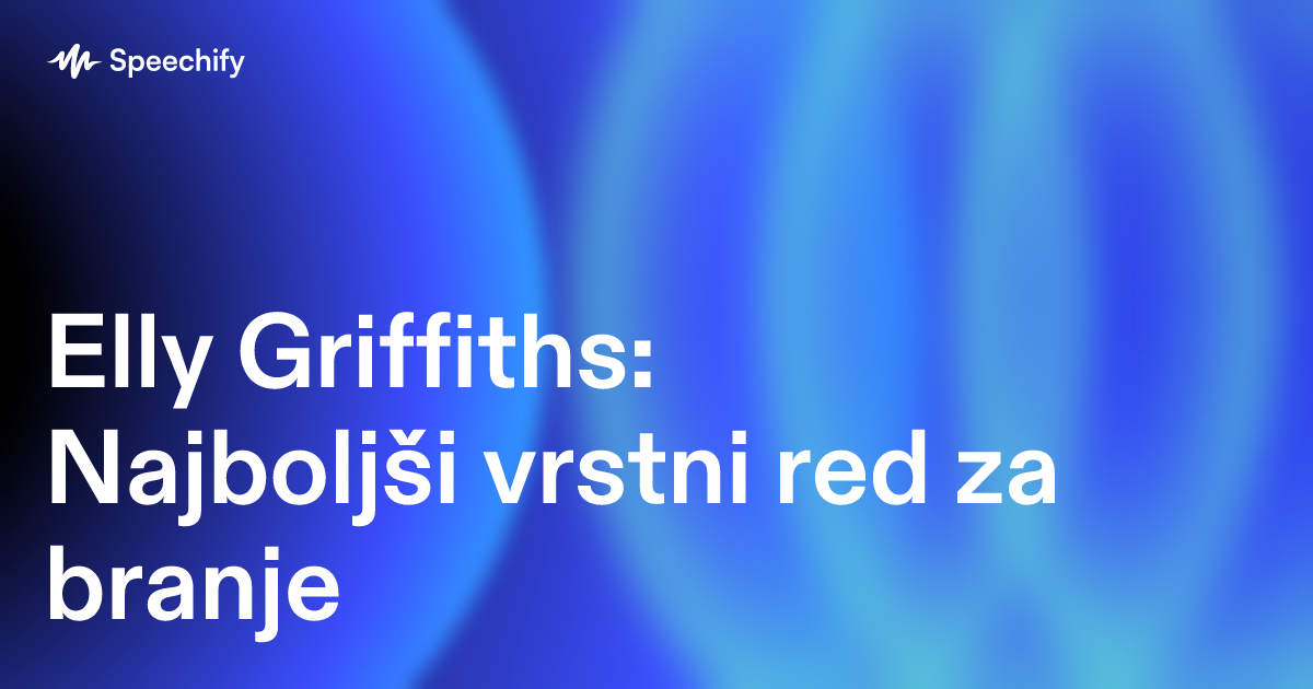 Elly Griffiths: Najboljši vrstni red za branje