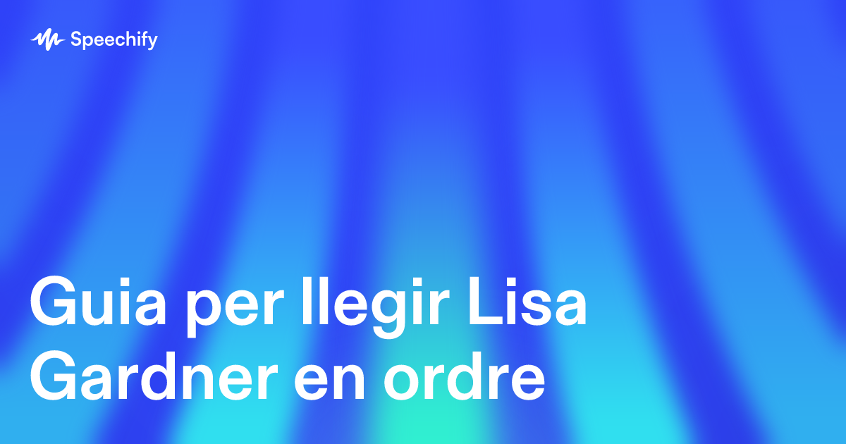 Guia per llegir Lisa Gardner en ordre