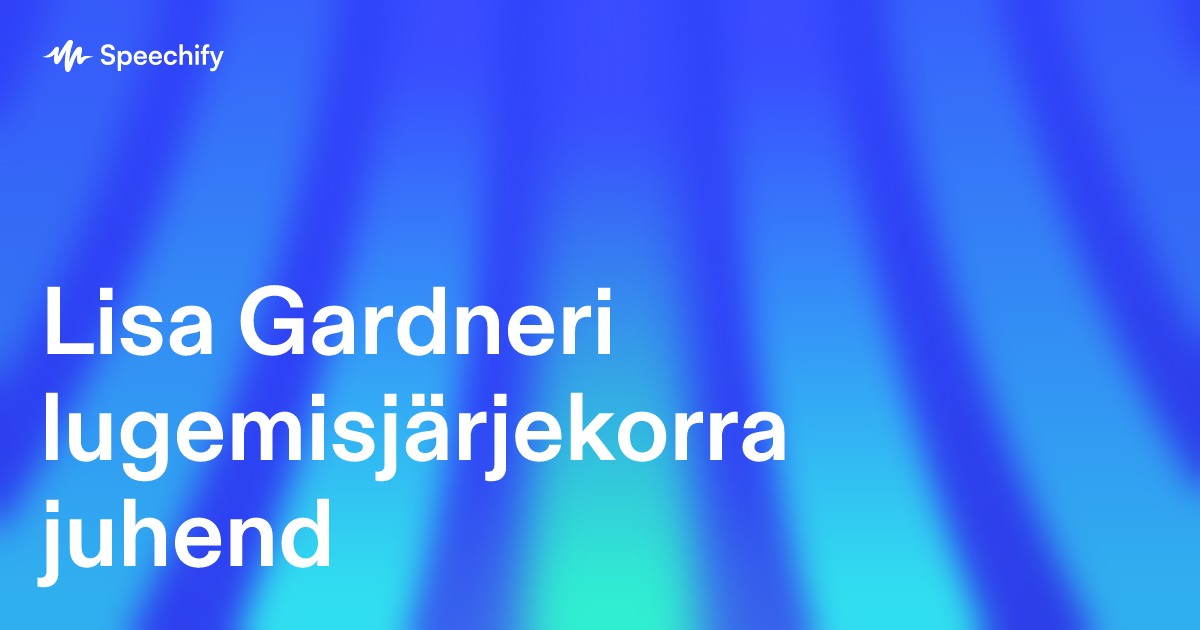 Lisa Gardneri lugemisjärjekorra juhend