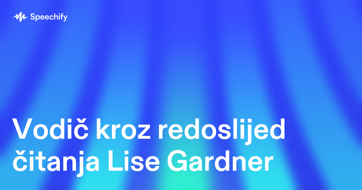 Vodič kroz redoslijed čitanja Lise Gardner