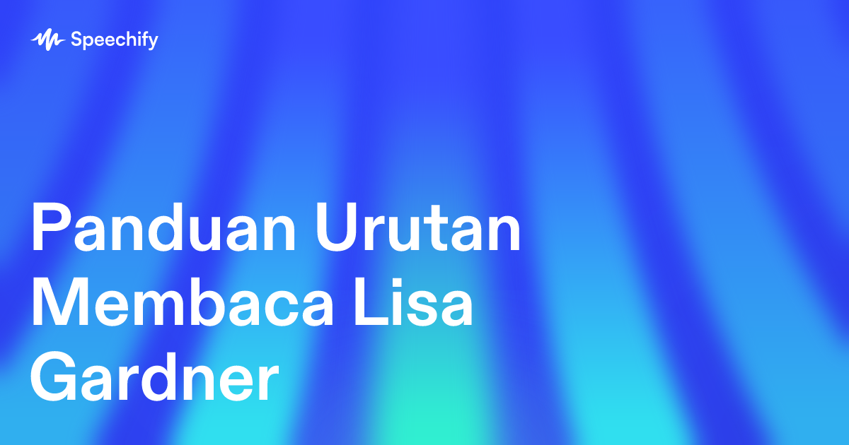 Panduan Urutan Membaca Lisa Gardner