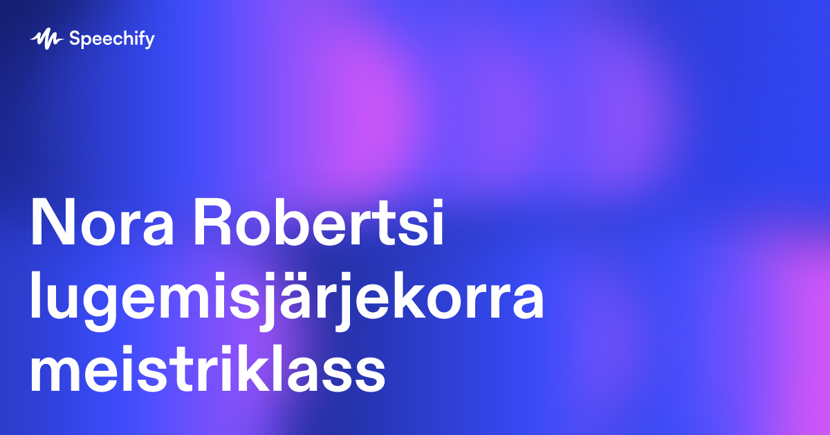 Nora Robertsi lugemisjärjekorra meistriklass