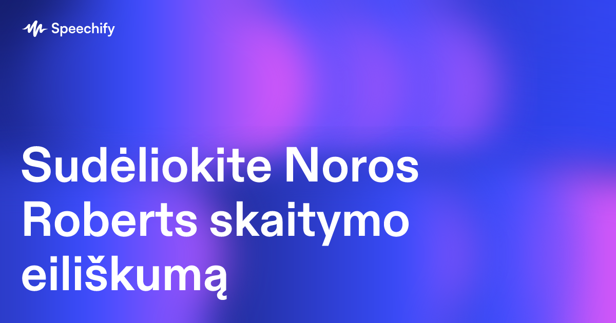 Sudėliokite Noros Roberts skaitymo eiliškumą