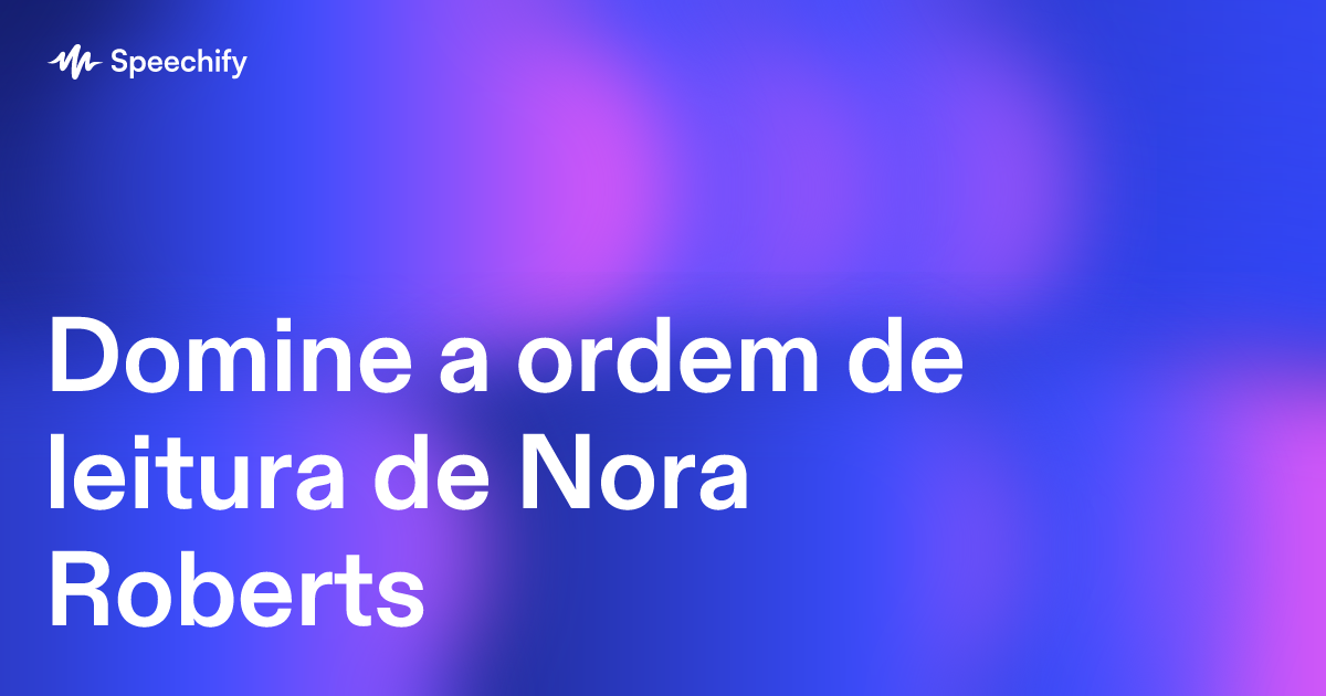 Domine a ordem de leitura de Nora Roberts