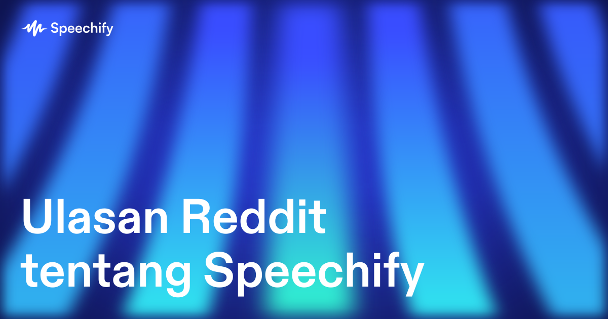 Ulasan Reddit tentang Speechify