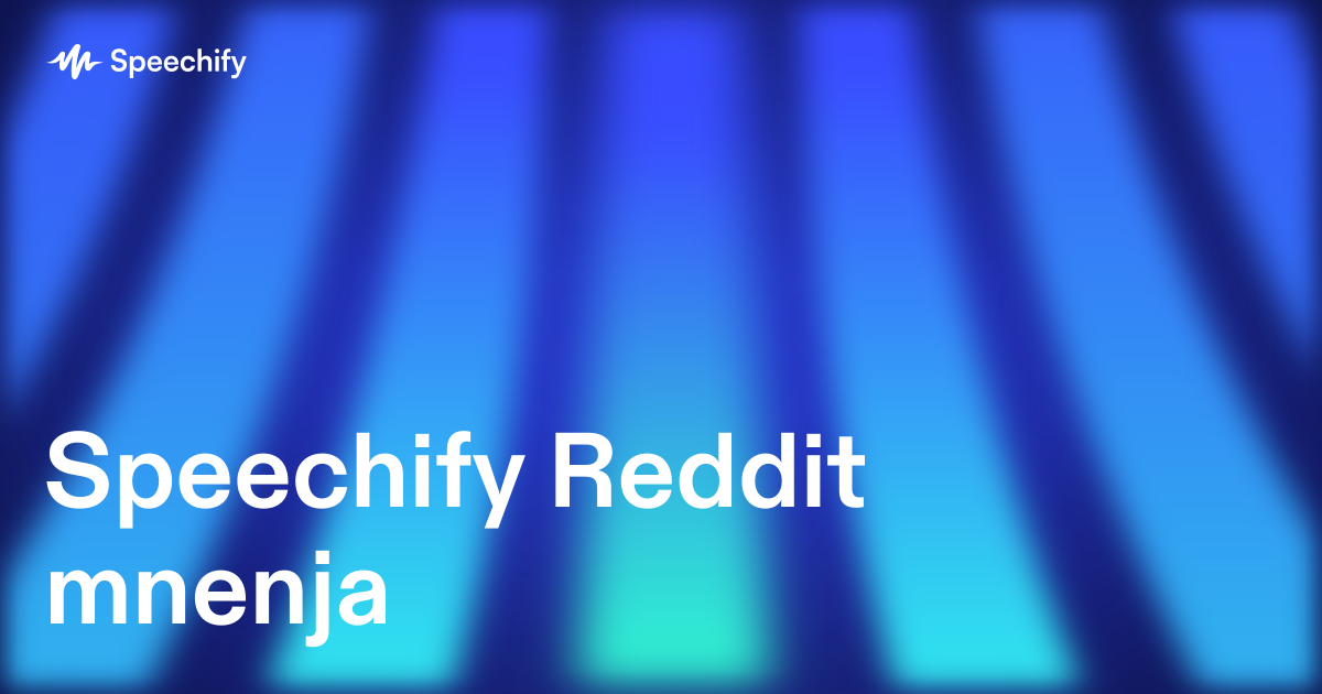 Speechify Reddit mnenja