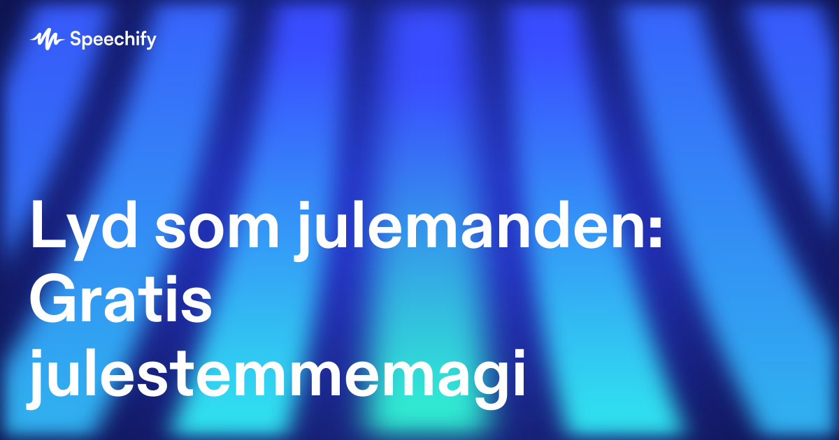 Lyd som julemanden: Gratis julestemmemagi
