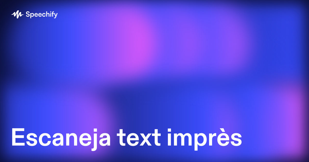 Escaneja text imprès
