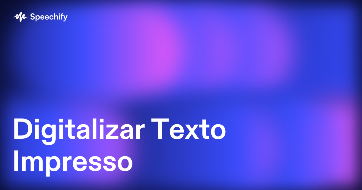 Digitalizar Texto Impresso