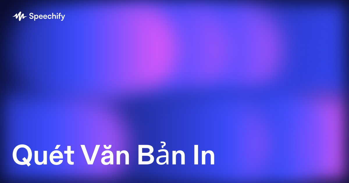 Quét Văn Bản In