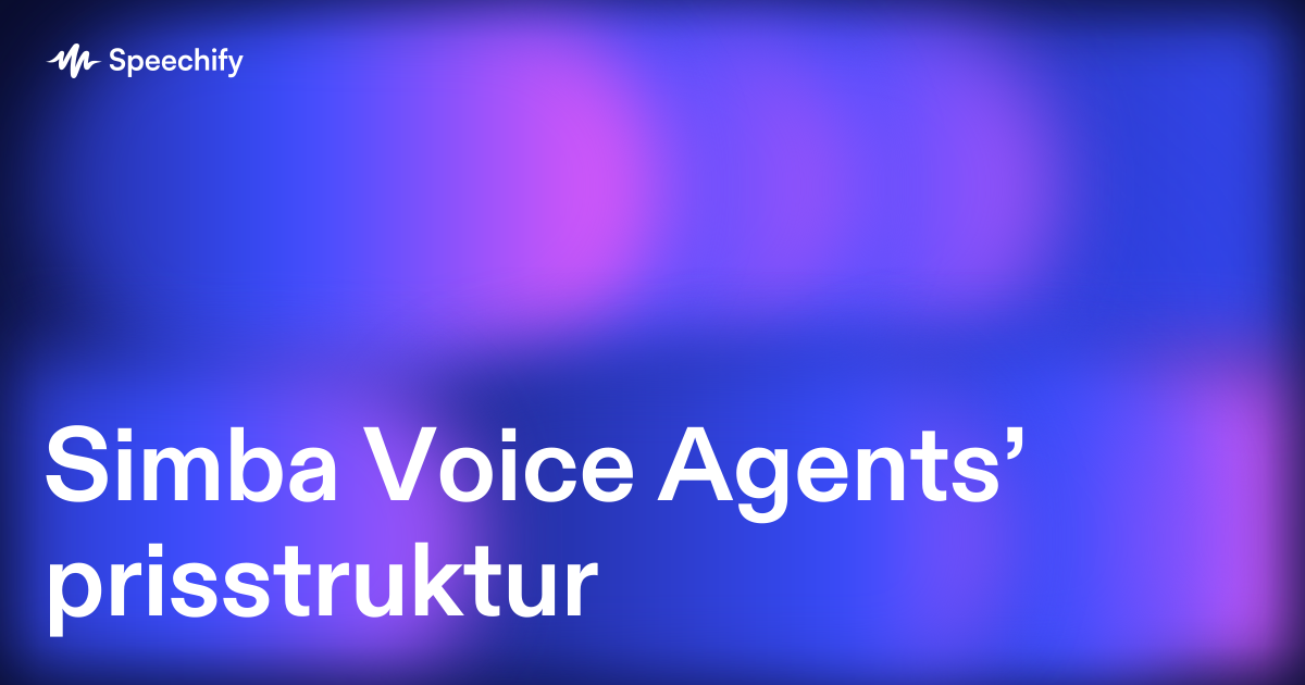Simba Voice Agents’ prisstruktur