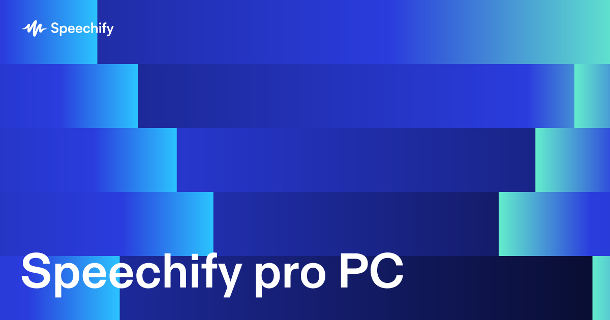 Speechify pro PC