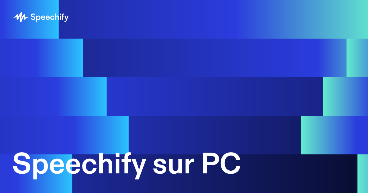 Speechify sur PC