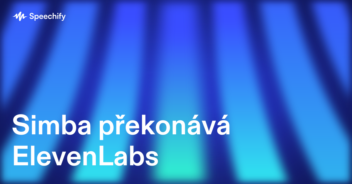 Simba překonává ElevenLabs