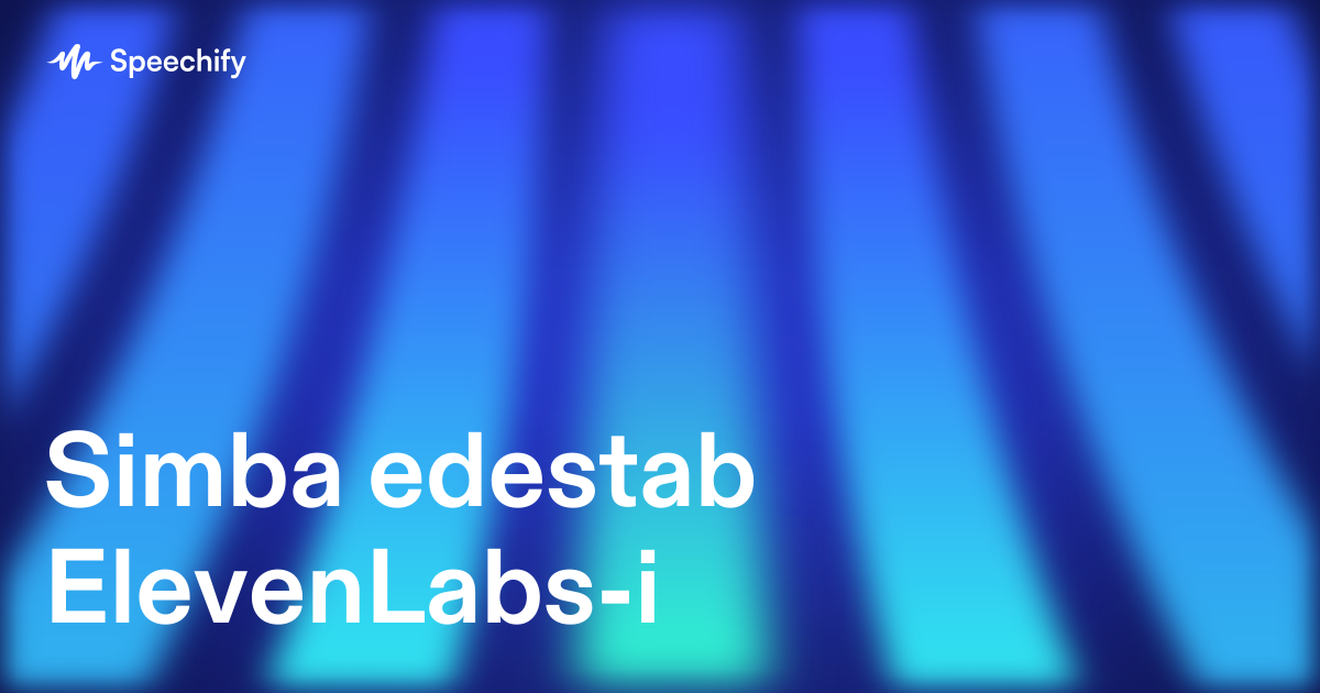 Simba edestab ElevenLabs-i