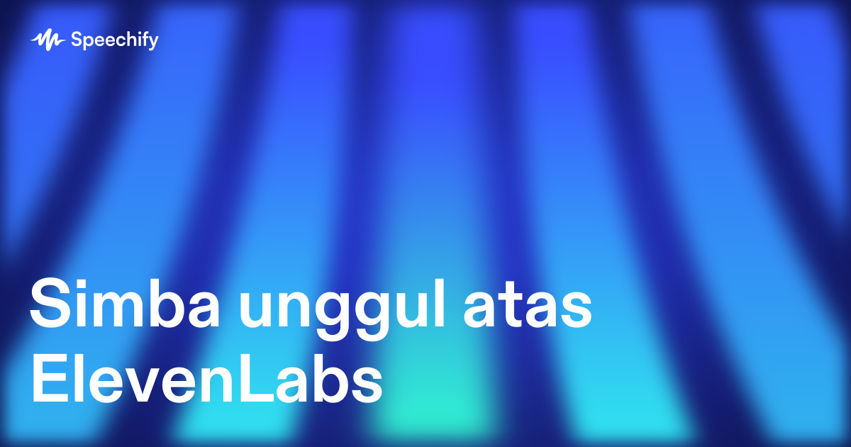 Simba unggul atas ElevenLabs