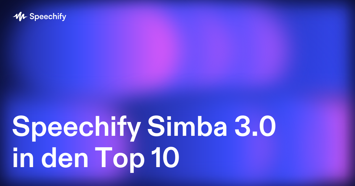 Speechify Simba 3.0 in den Top 10