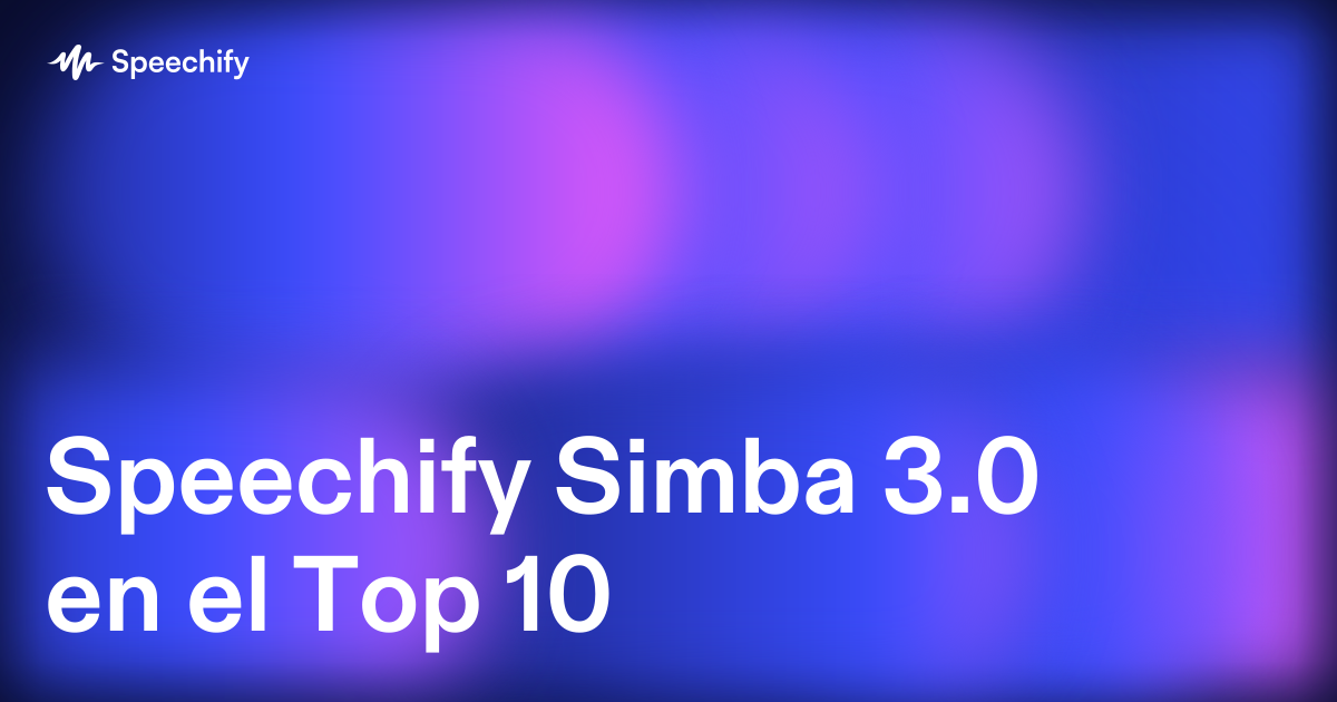 Speechify Simba 3.0 en el Top 10