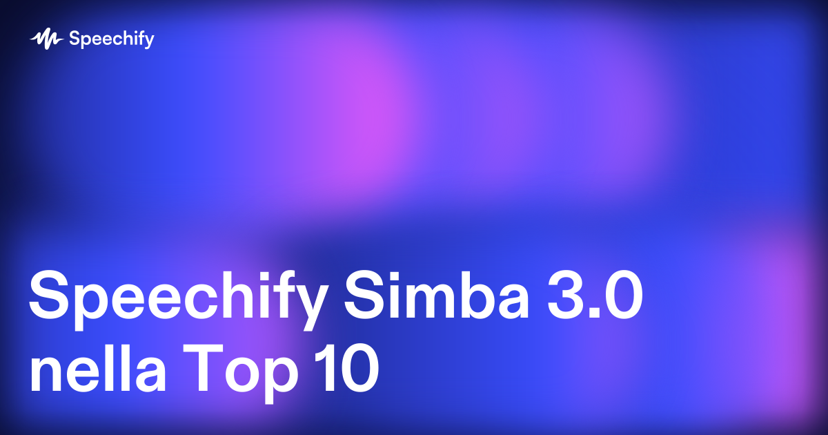 Speechify Simba 3.0 nella Top 10