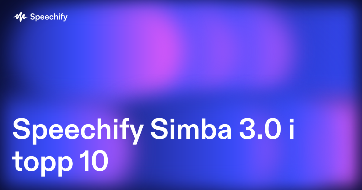 Speechify Simba 3.0 i topp 10