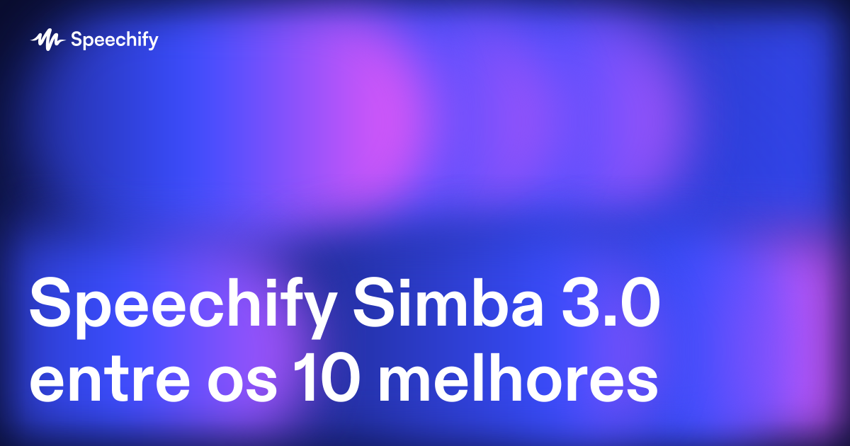 Speechify Simba 3.0 entre os 10 melhores