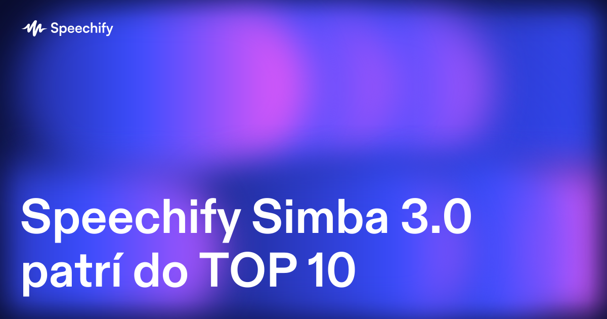 Speechify Simba 3.0 patrí do TOP 10
