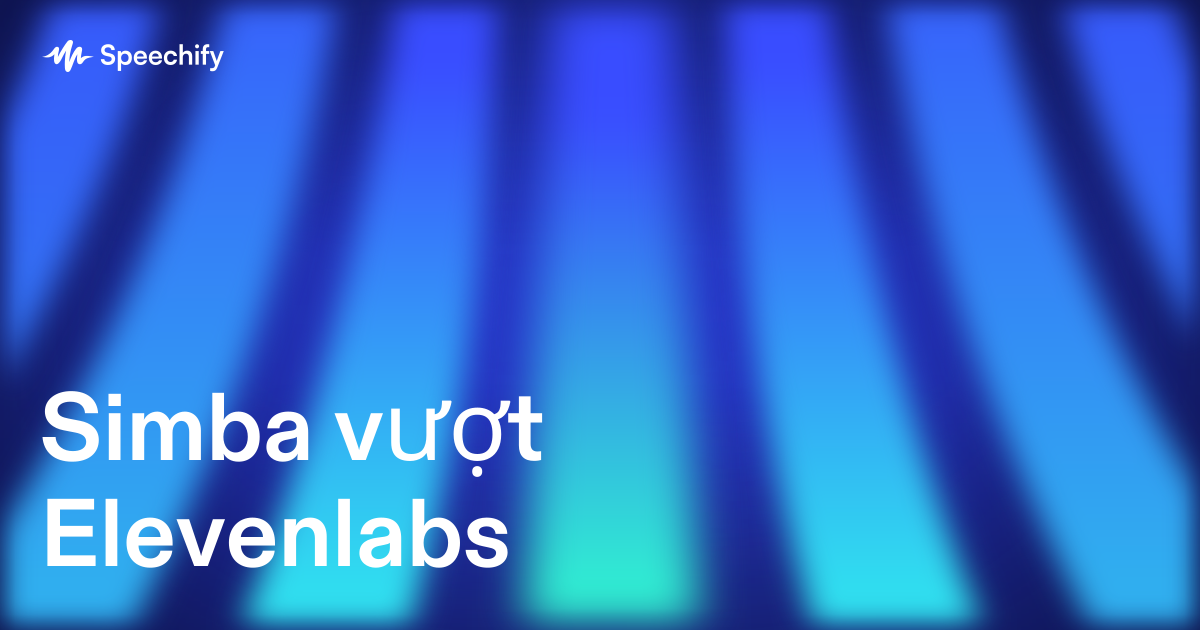 Simba vượt Elevenlabs