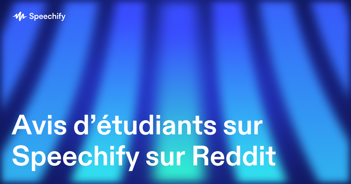 Avis d’étudiants sur Speechify sur Reddit
