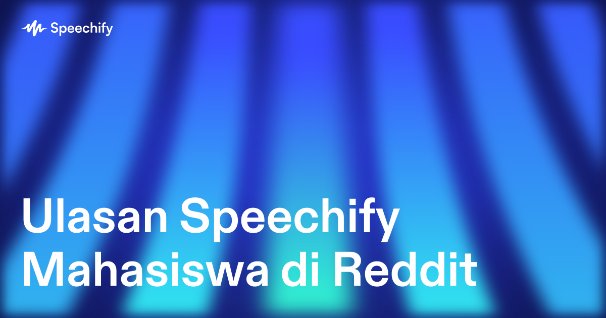 Ulasan Speechify Mahasiswa di Reddit