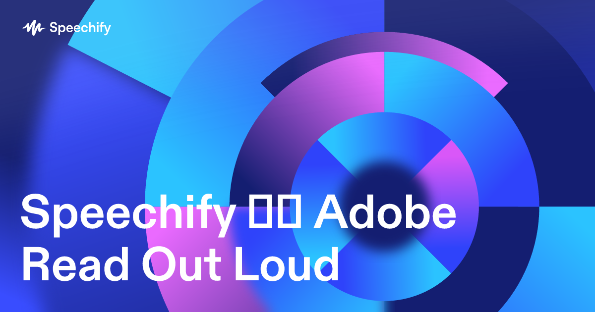 Speechify და Adobe Read Out Loud