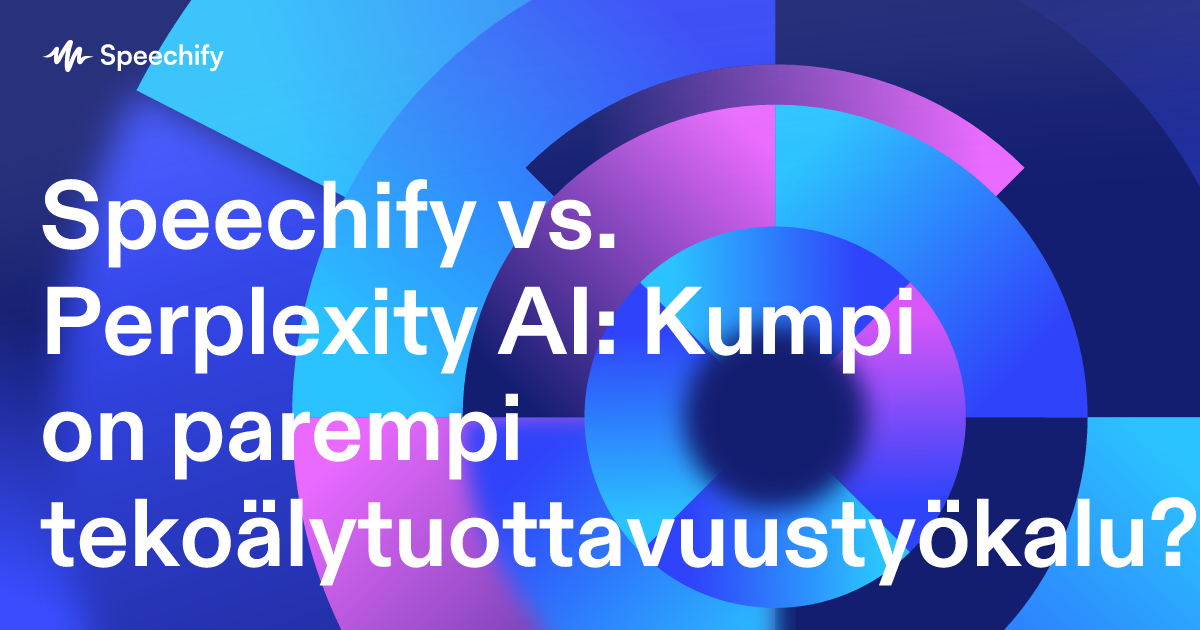 Speechify vs. Perplexity AI: Kumpi on parempi tekoälytuottavuustyökalu?