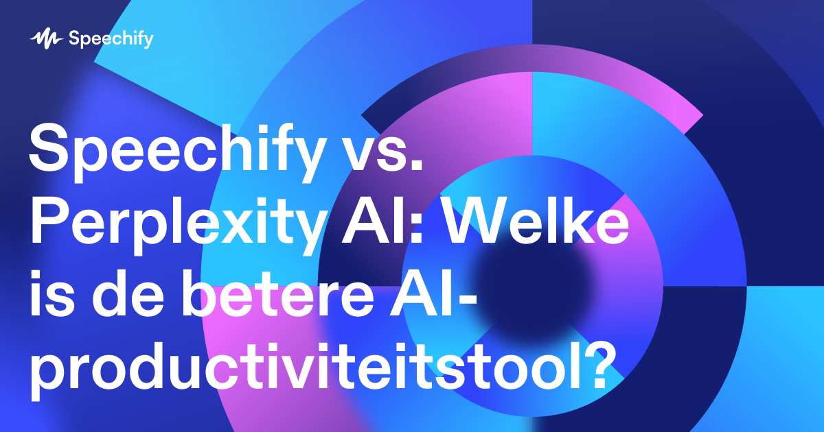 Speechify vs. Perplexity AI: Welke is de betere AI-productiviteitstool?