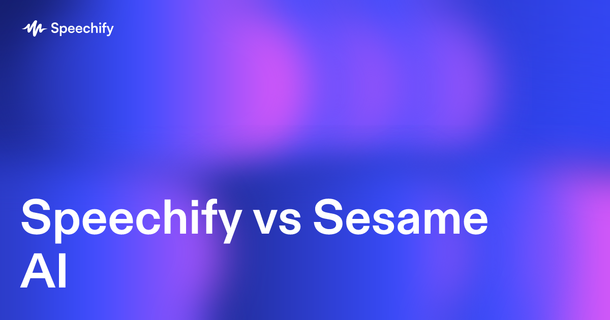 Speechify vs Sesame AI