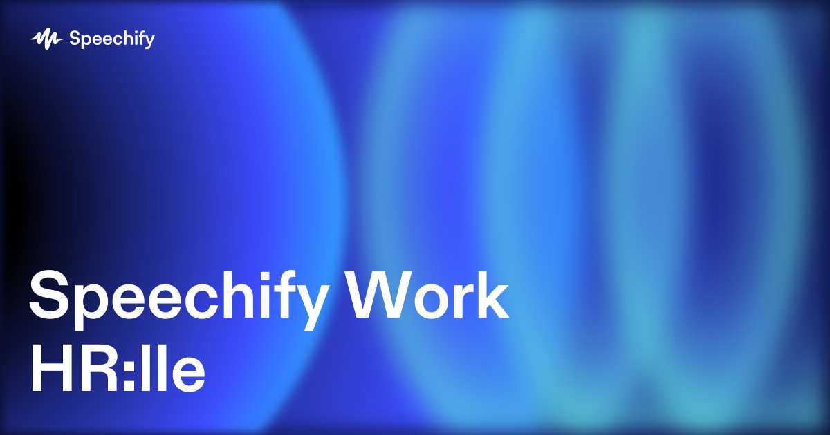 Speechify Work HR:lle