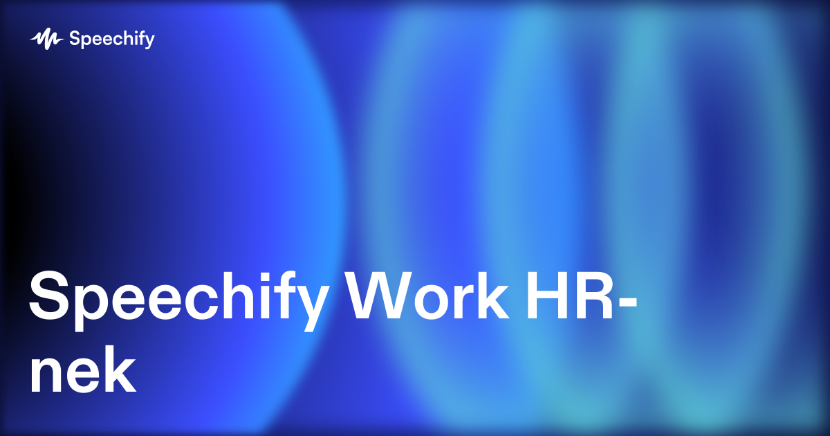 Speechify Work HR-nek