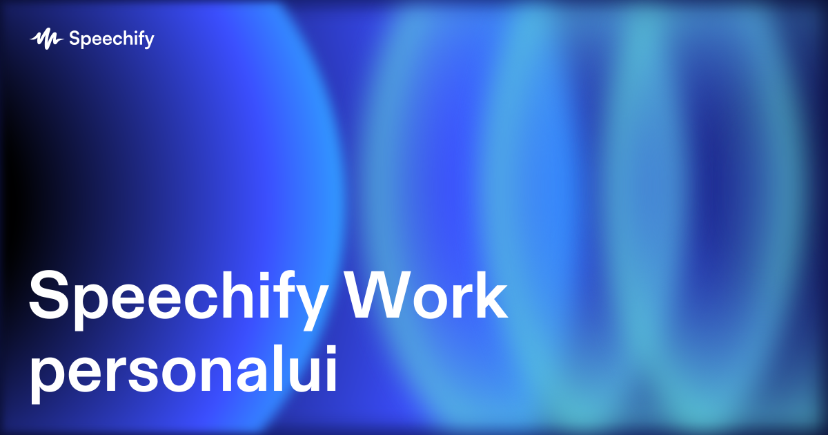 Speechify Work personalui