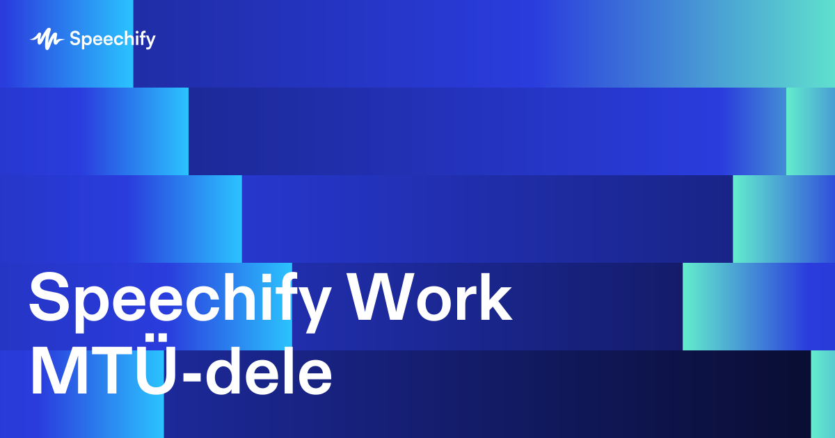 Speechify Work MTÜ-dele