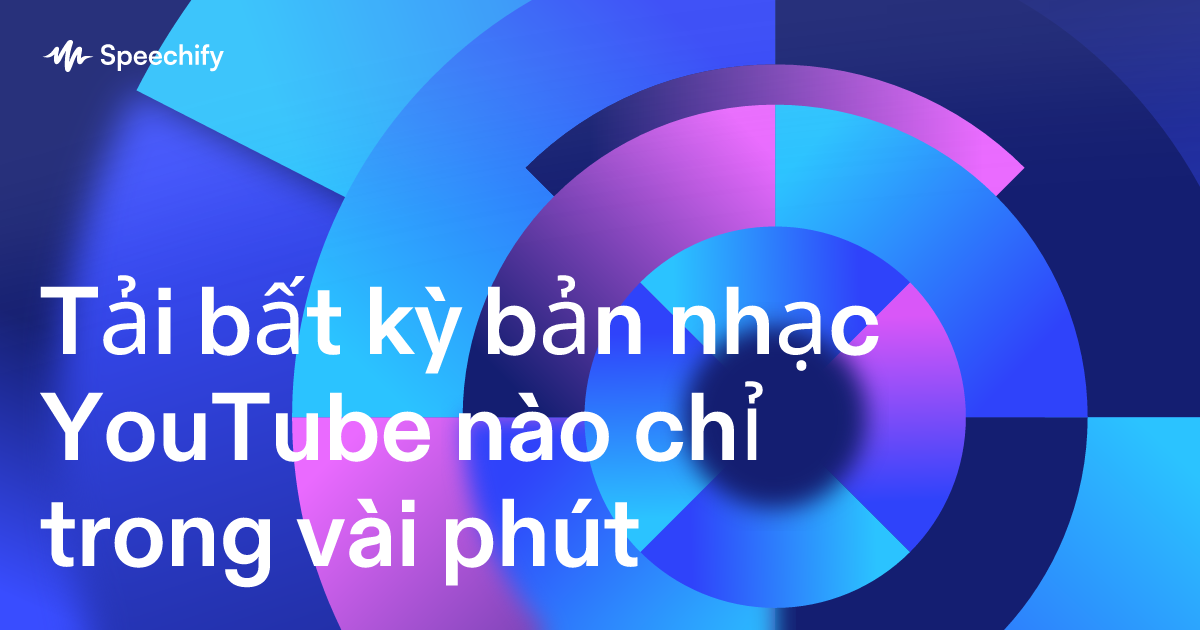Tải bất kỳ bản nhạc YouTube nào chỉ trong vài phút