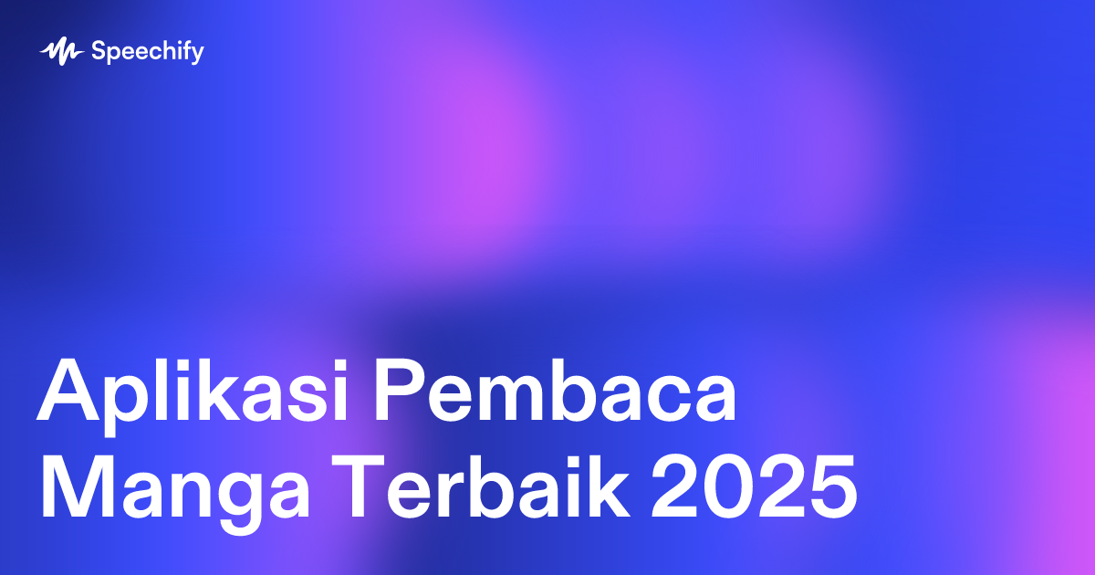 Aplikasi Pembaca Manga Terbaik 2025