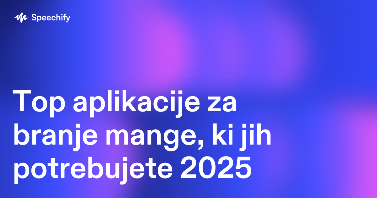 Top aplikacije za branje mange, ki jih potrebujete 2025