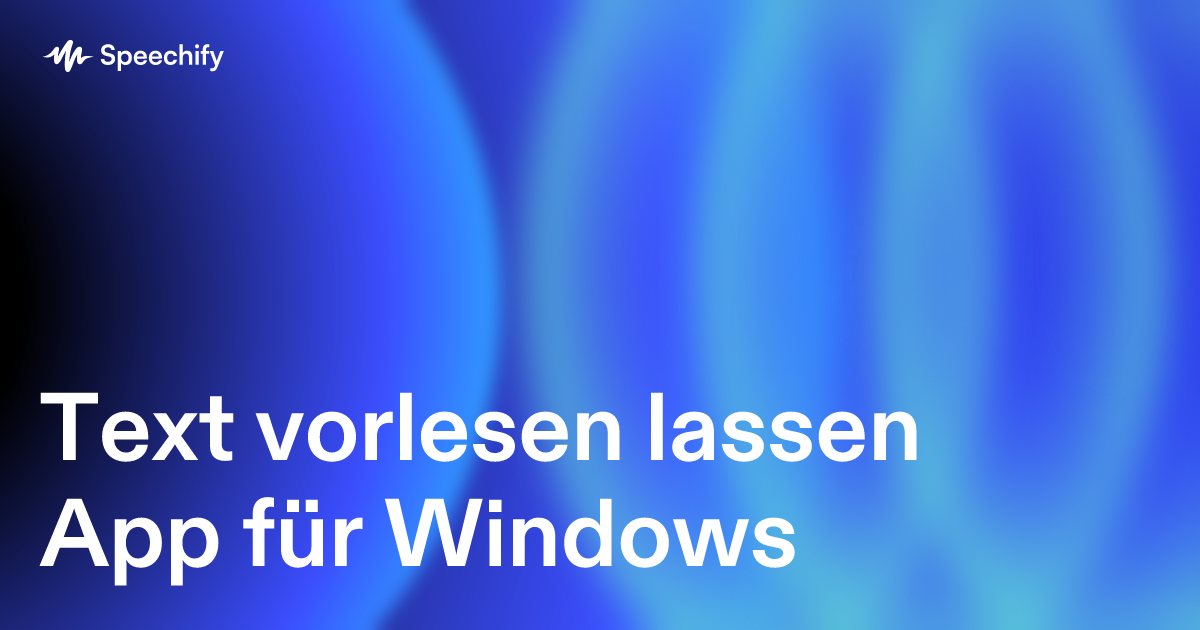 Text vorlesen lassen App für Windows