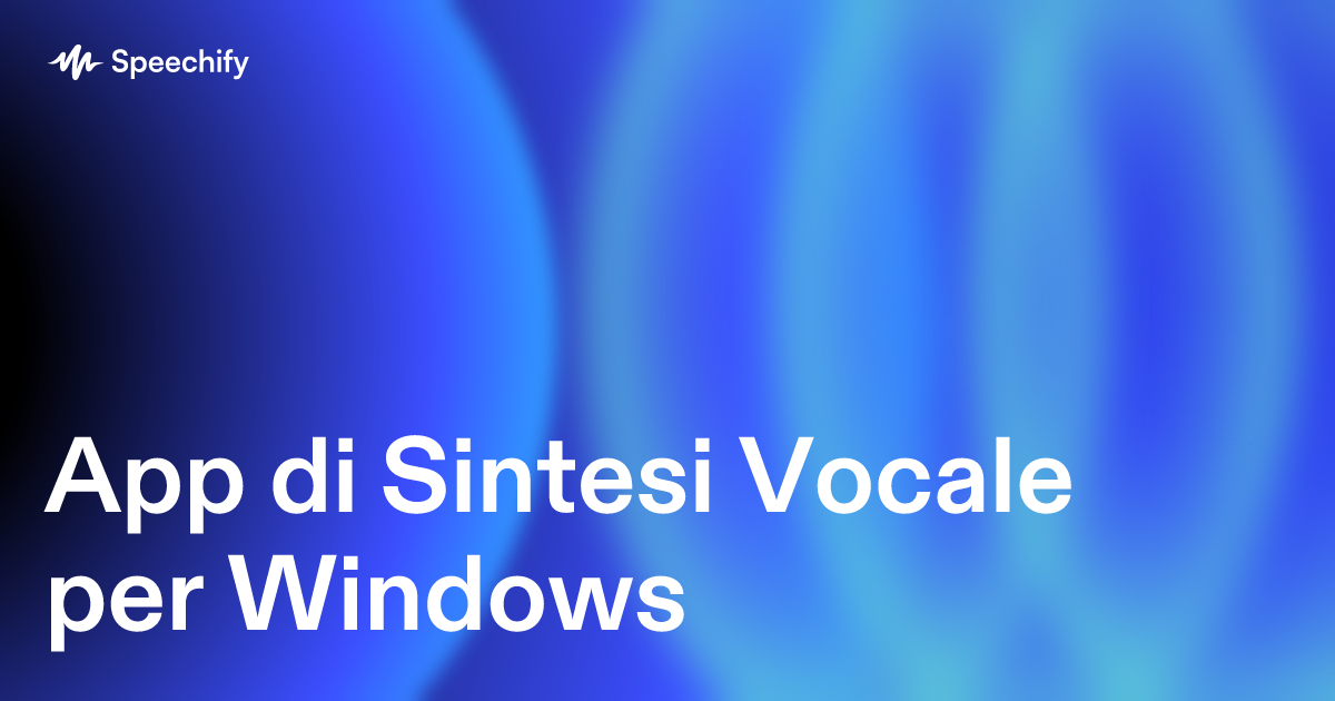 App di Sintesi Vocale per Windows
